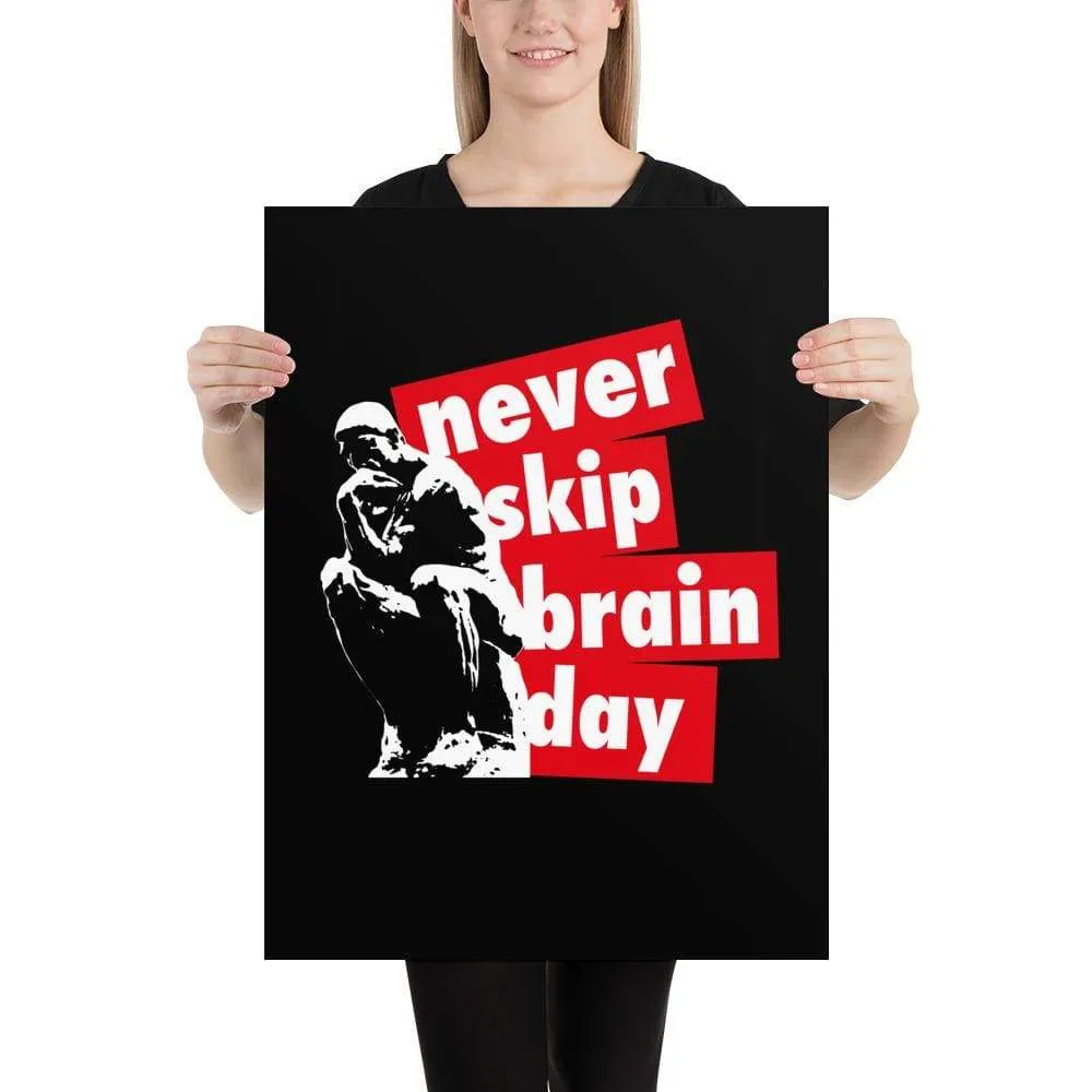 Never skip brain day - Poster